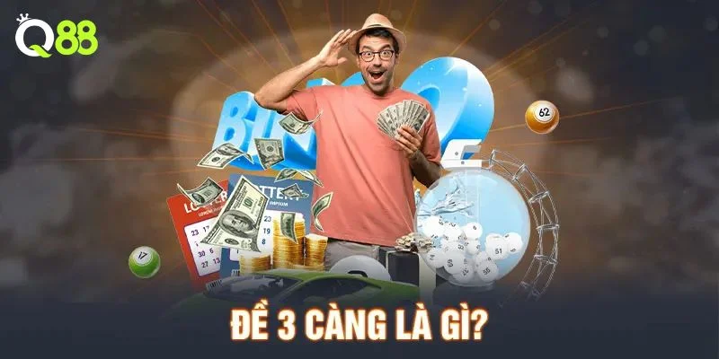 3 Càng Đề Là Gì? Giải Mã Kỹ Thuật Bắt 3 Càng Đề Bất Bại
