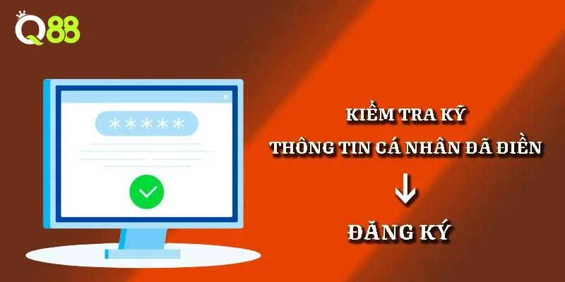 Chú ý quan trọng khi tiến hành mở tài khoản Q88.