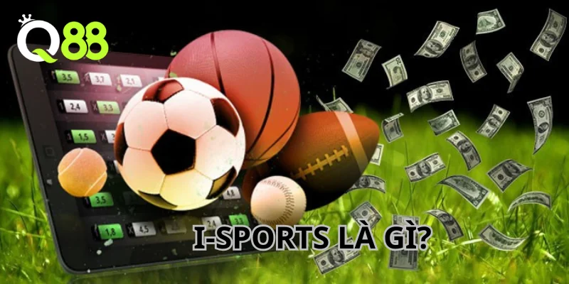 I-Sports là sảnh chơi game thể thao đẳng cấp hàng đầu hiện nay.